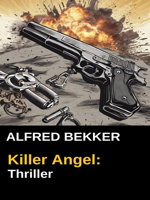 Title details for Alfred Bekker Thriller by Alfred Bekker - Available